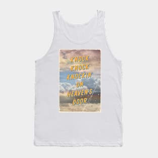 Knock Knock Knockin' on Heaven's Door - A Hell-Songbook Edition Tank Top